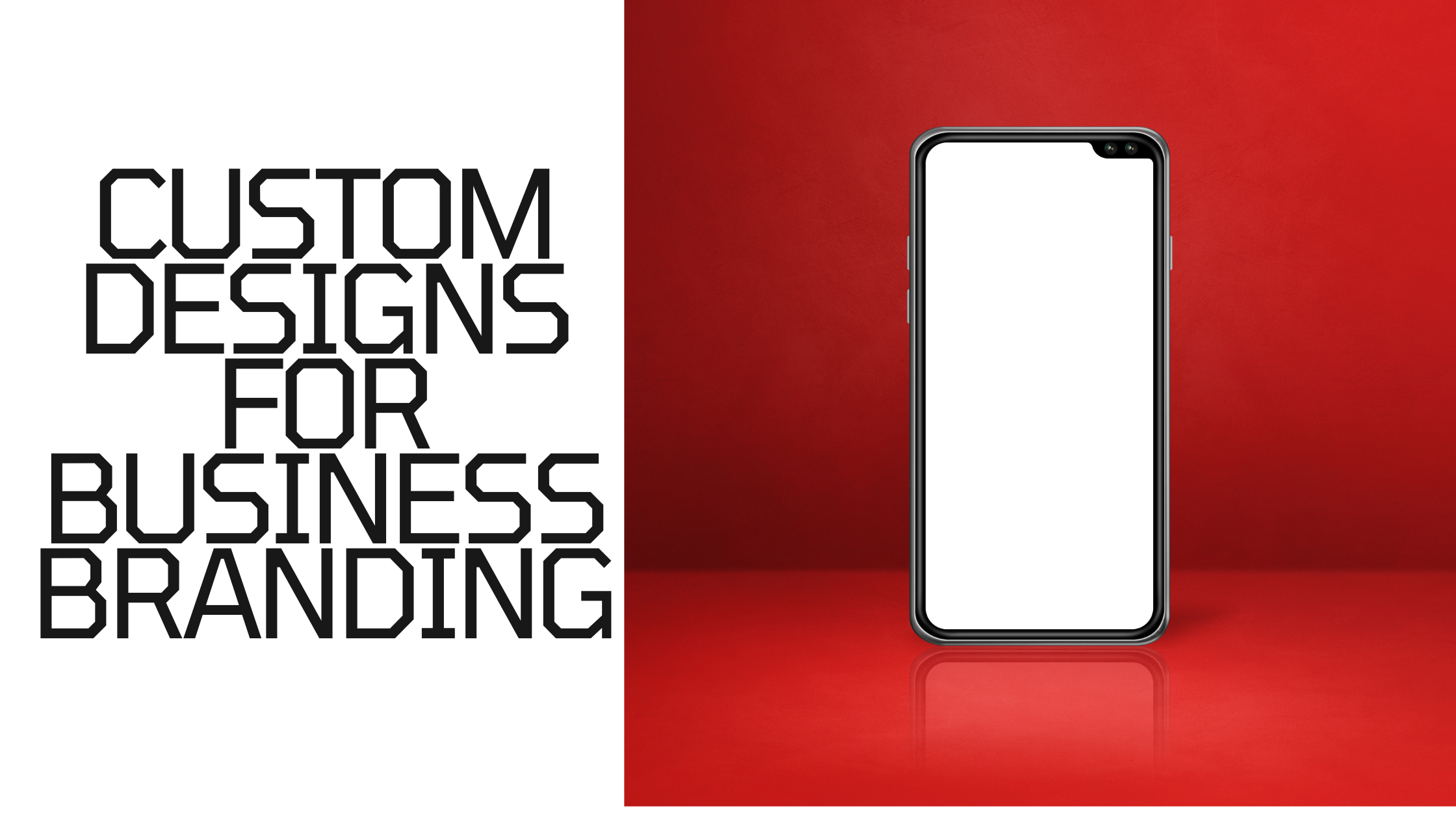 Custom Designs for Business Branding